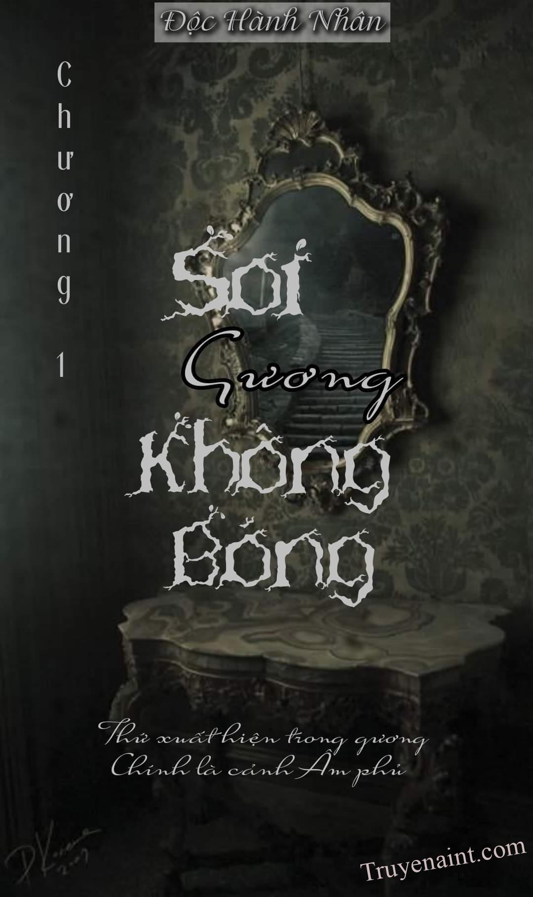 Soi Gương Không Bóng