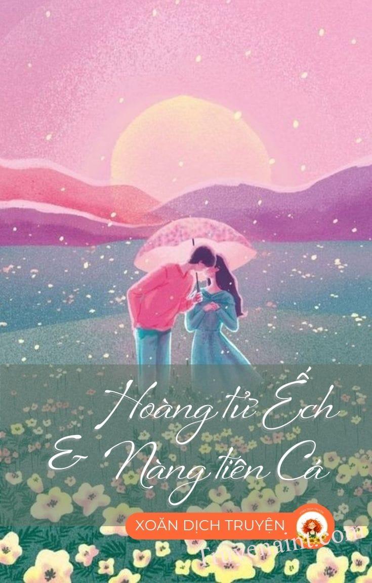 HOÀNG TỬ ẾCH VÀ NÀNG TIÊN CÁ