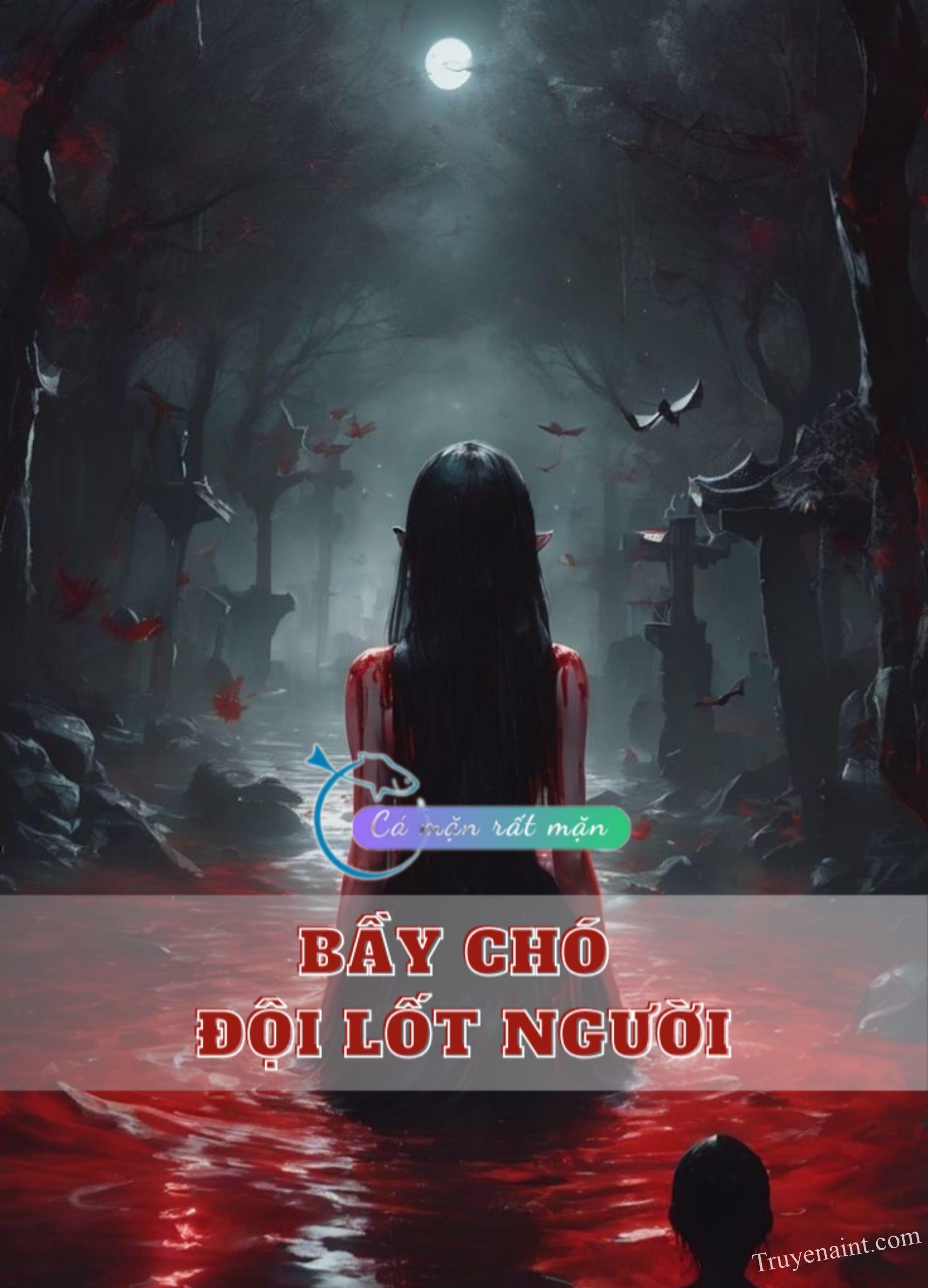 Bầy C.h.ó Đội Lốt Người