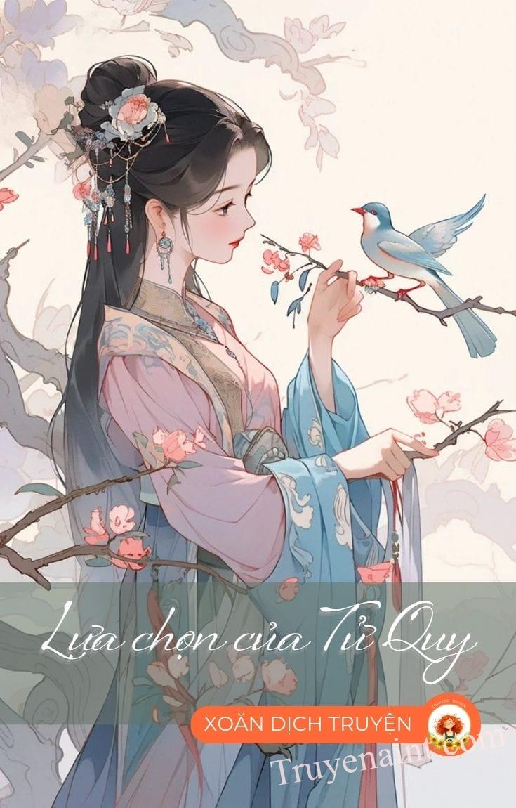 LỰA CHỌN CỦA TỬ QUY