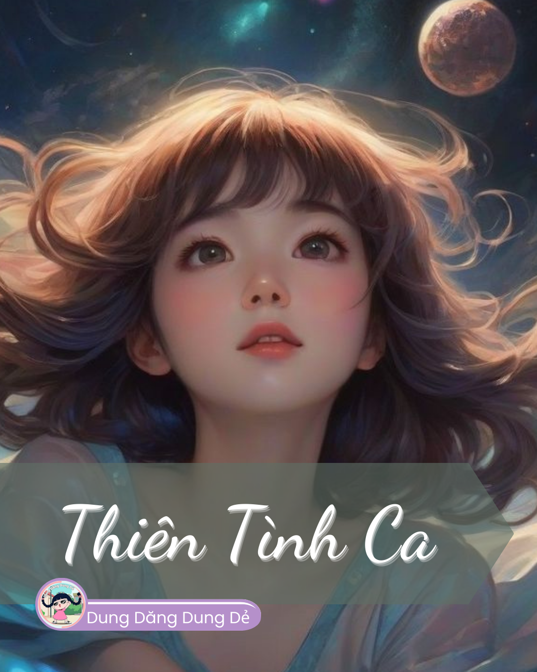 THIÊN TÌNH CA