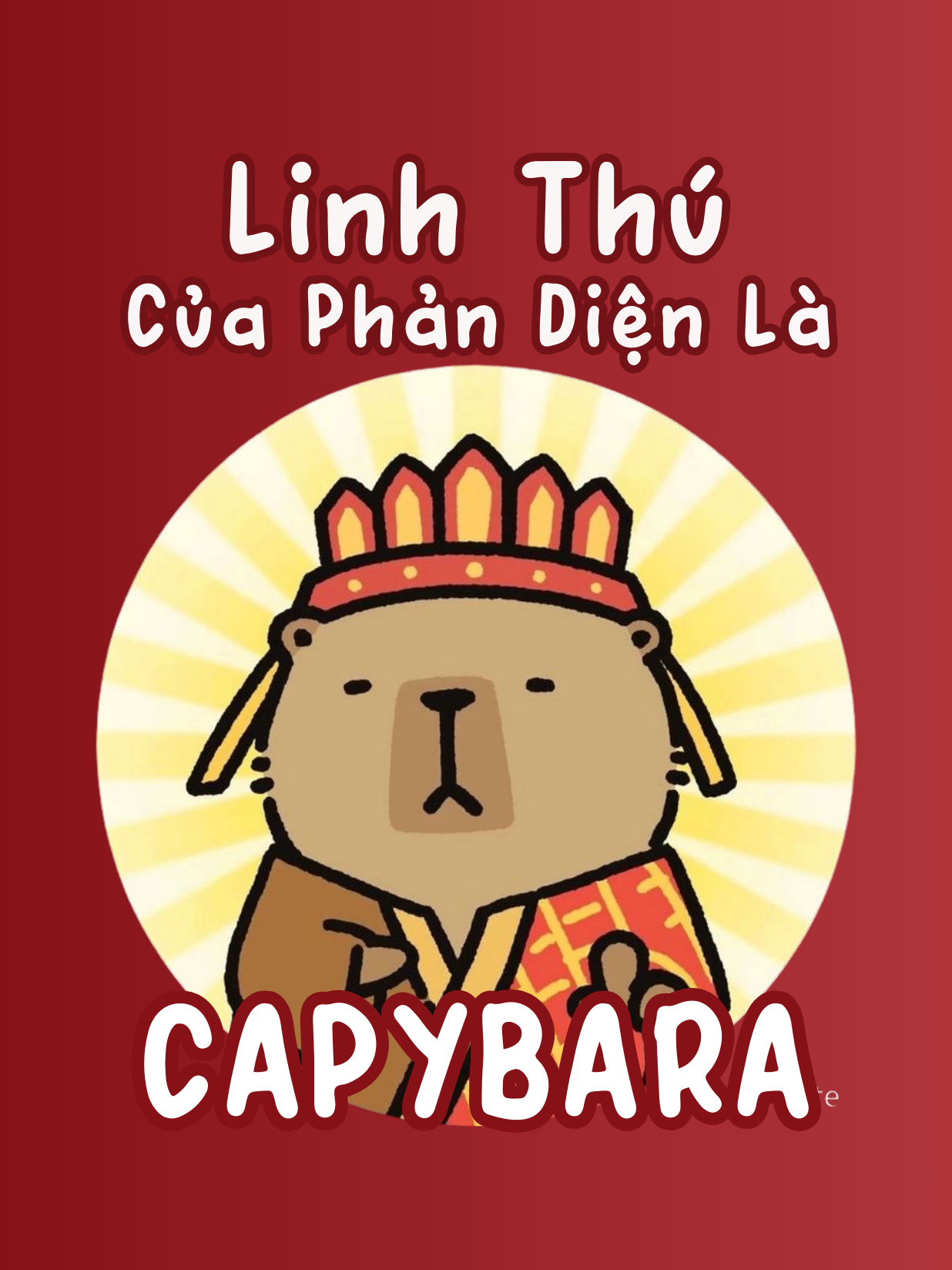 Linh Thú Của Phản Diện Là Capybara