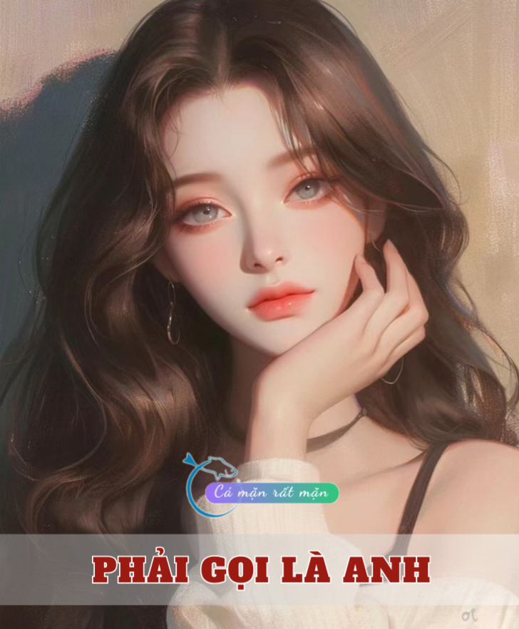 Phải Gọi Là Anh