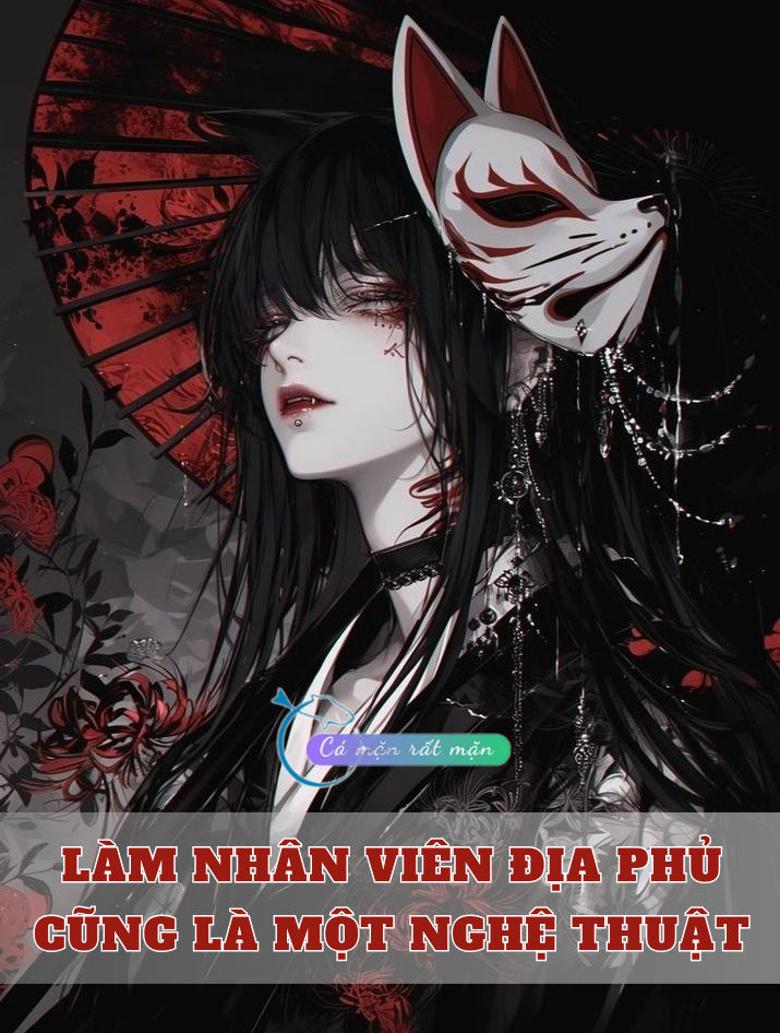 Làm Nhân Viên Địa Phủ Cũng Là Một Nghệ Thuật - Series「Quỷ Sai 1」