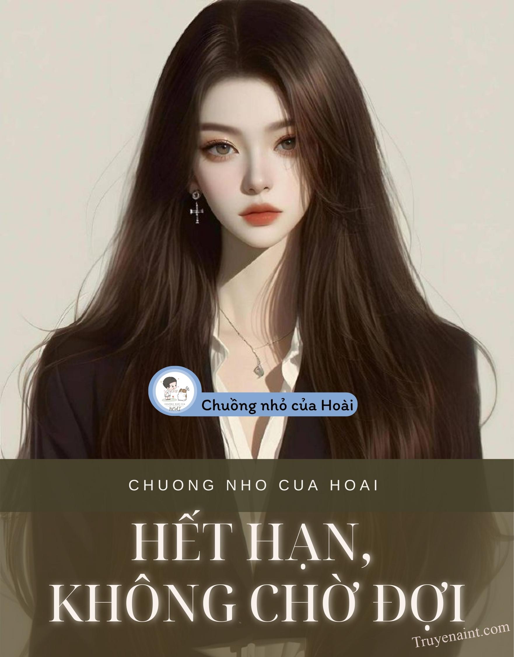 HẾT HẠN, KHÔNG CHỜ ĐỢI