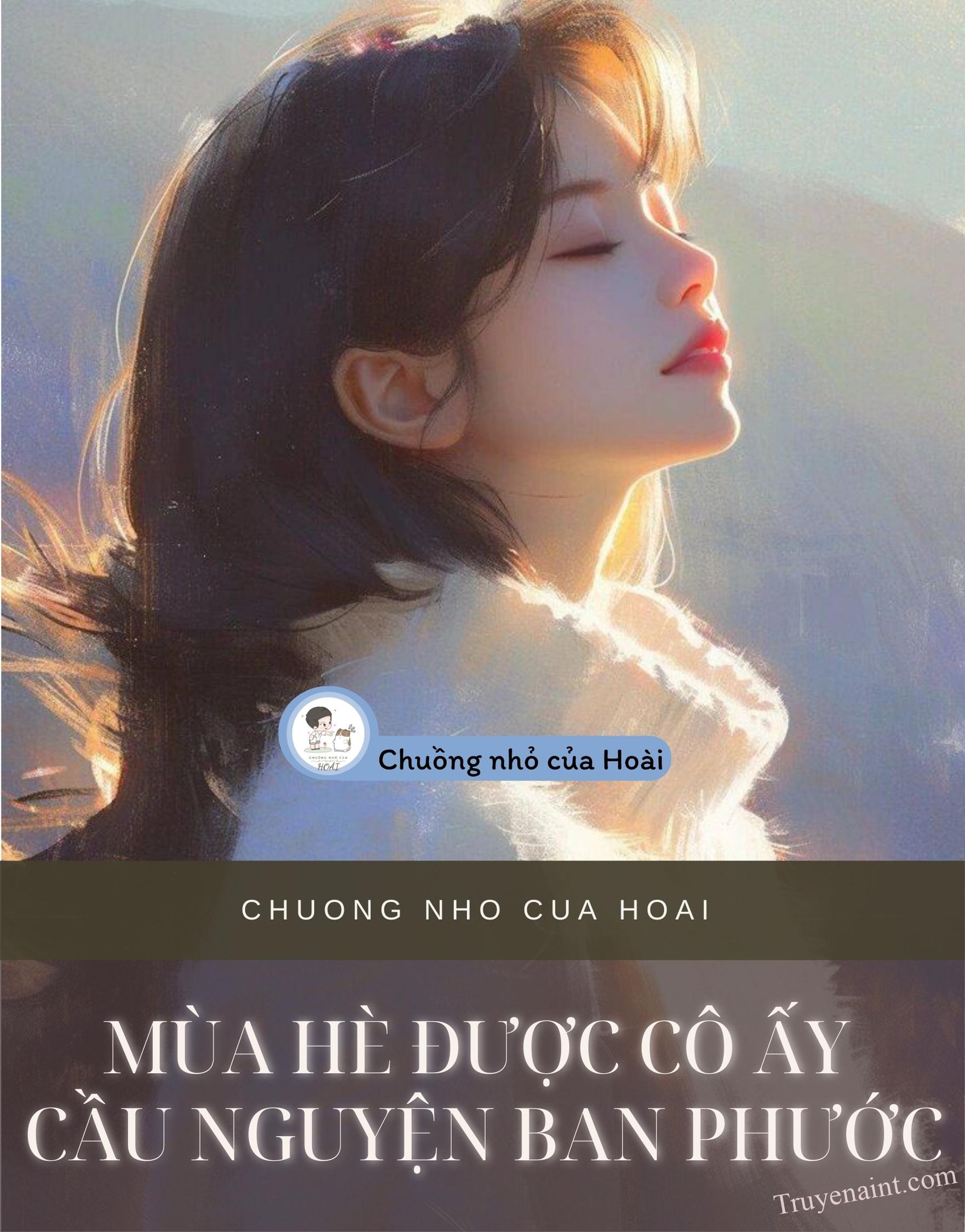 MÙA HÈ ĐƯỢC CÔ ẤY CẦU NGUYỆN BAN PHƯỚC