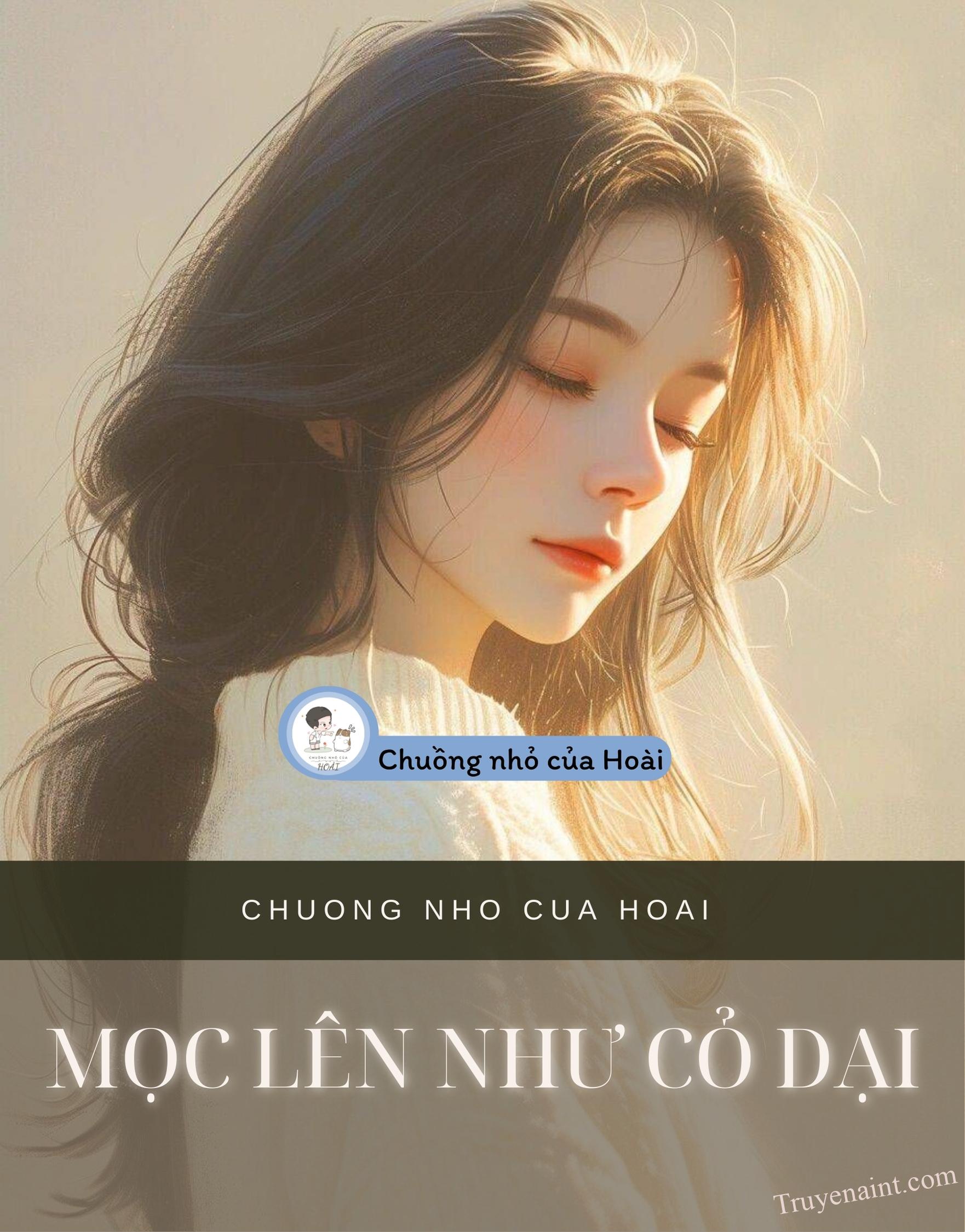 MỌC LÊN NHƯ CỎ DẠI