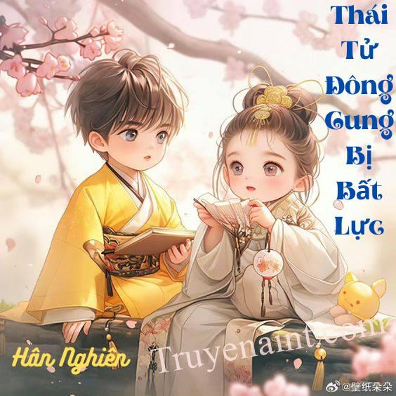 Thái Tử Đông Cung Bị Bất Lực