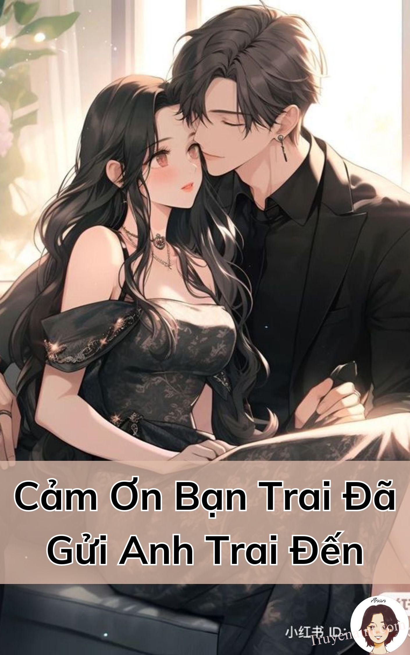 Cảm Ơn Bạn Trai Đã Gửi Anh Trai Đến