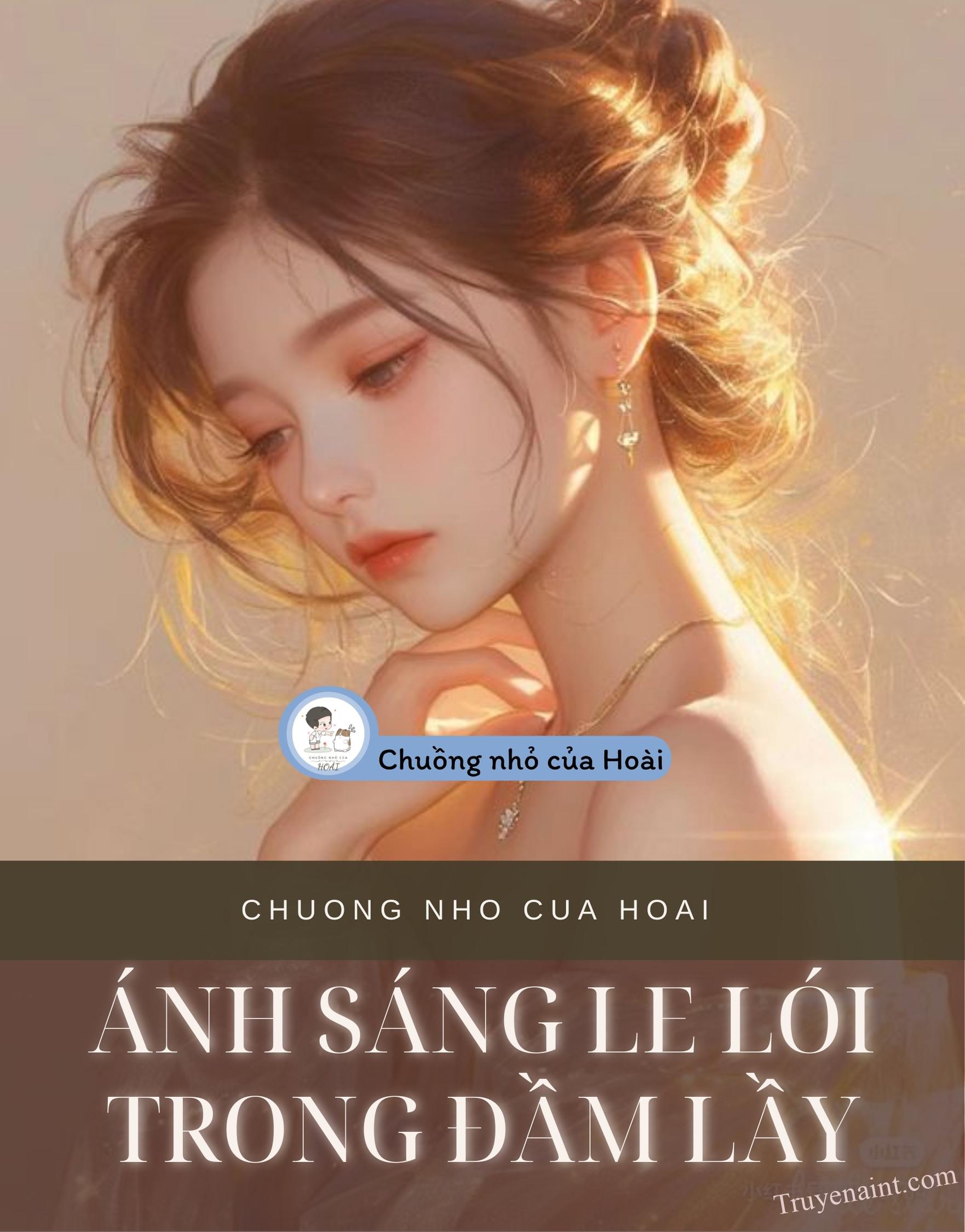 ÁNH SÁNG LE LÓI TRONG ĐẦM LẦY